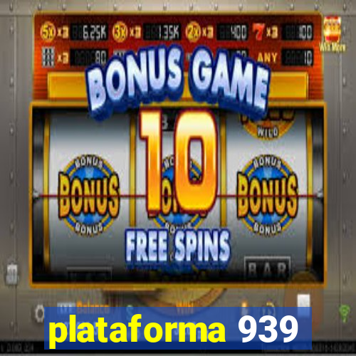 plataforma 939